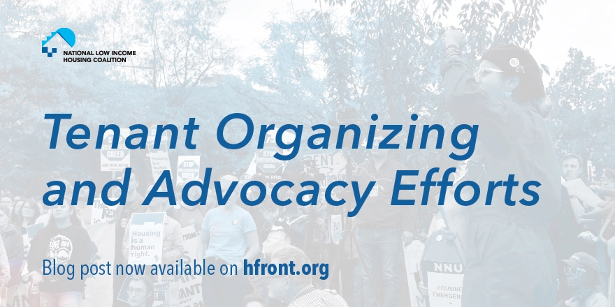 Tenant Organizing and Advocacy Efforts