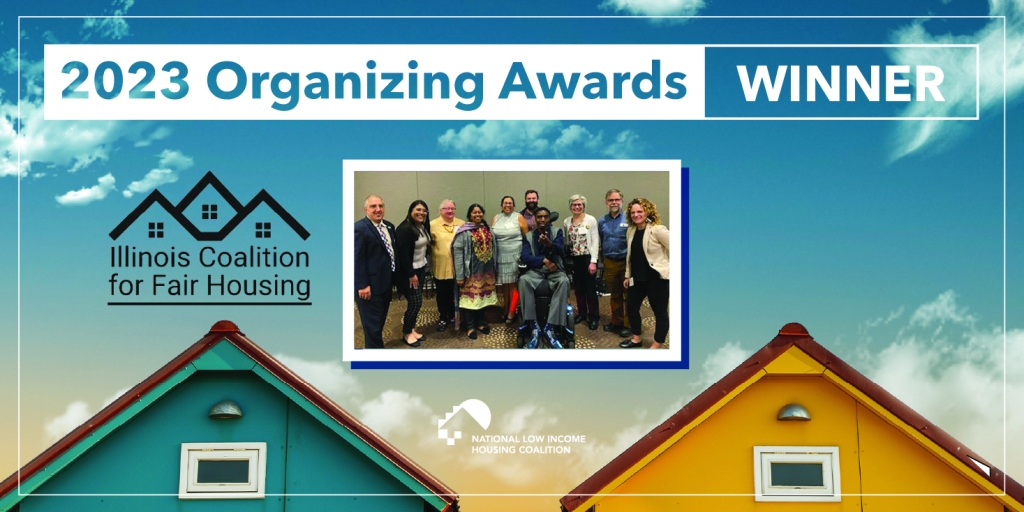 Strengthening Civil Rights and Empowering Resident Leaders: Illinois Coalition for Fair Housing Receives Statewide Organizing Award